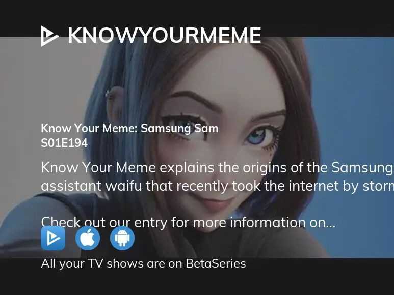 Know Your Meme - Samsung Sam: Sam, An Unofficial Virtual