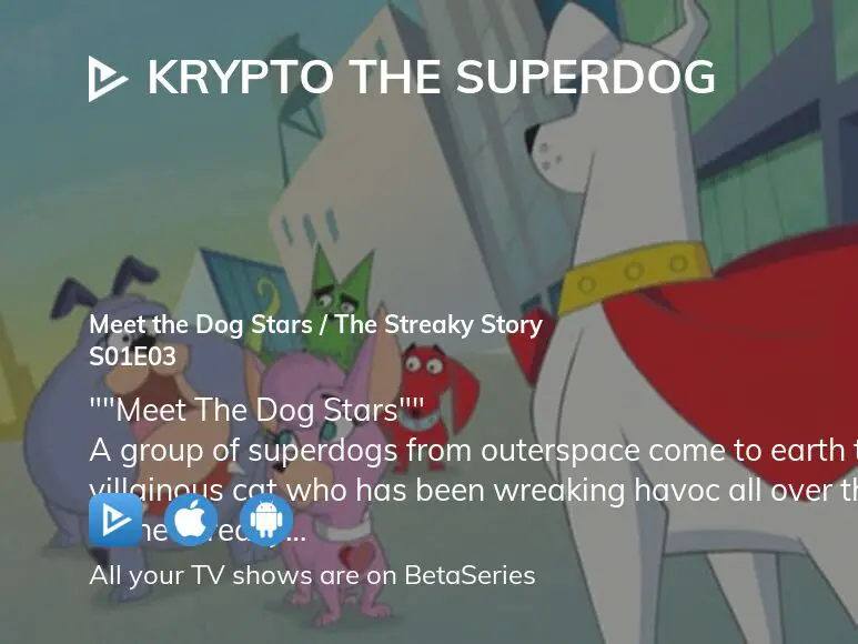 Watch Krypto the Superdog season 1 episode 3 streaming