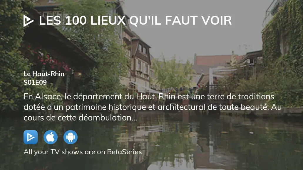 Watch Les 100 lieux qu'il faut voir season 1 episode 9 streaming online