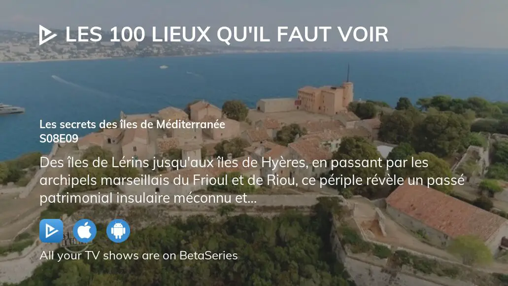 Where To Watch Les 100 Lieux Quil Faut Voir Season 8 Episode 9 Full Streaming 