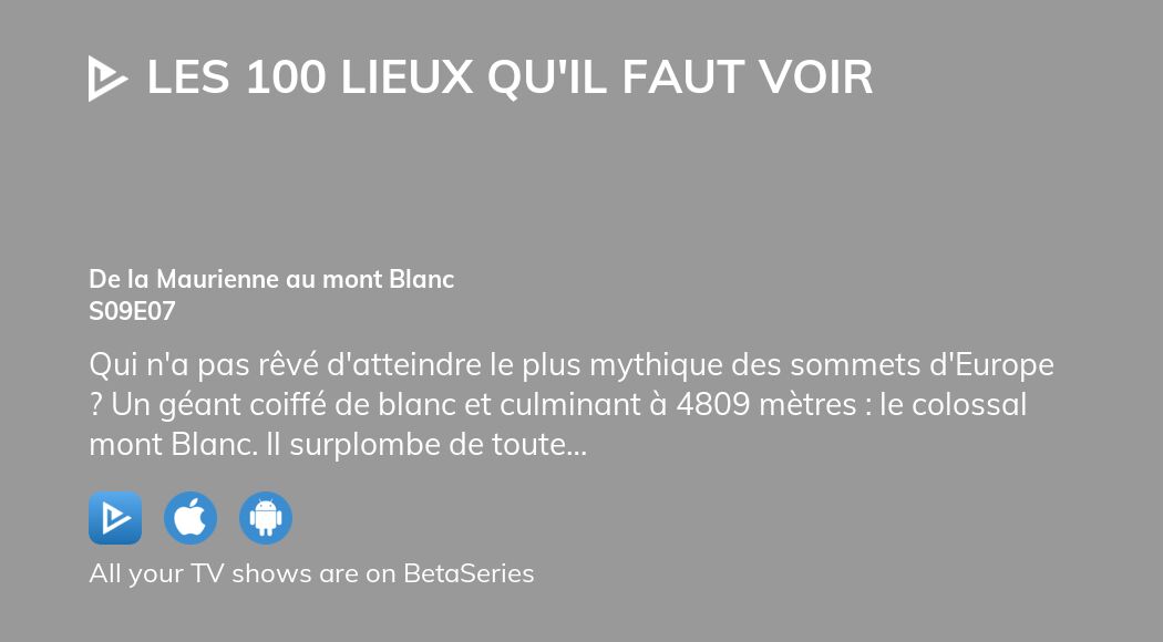 Watch Les 100 lieux qu'il faut voir season 9 episode 7 streaming online