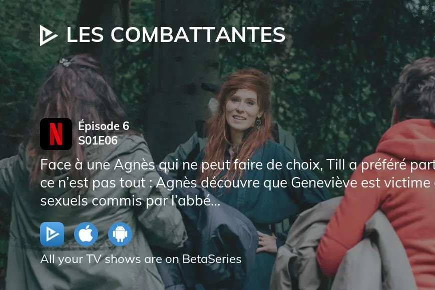 Where To Watch Les Combattantes Season 1 Episode 6 Full Streaming ...