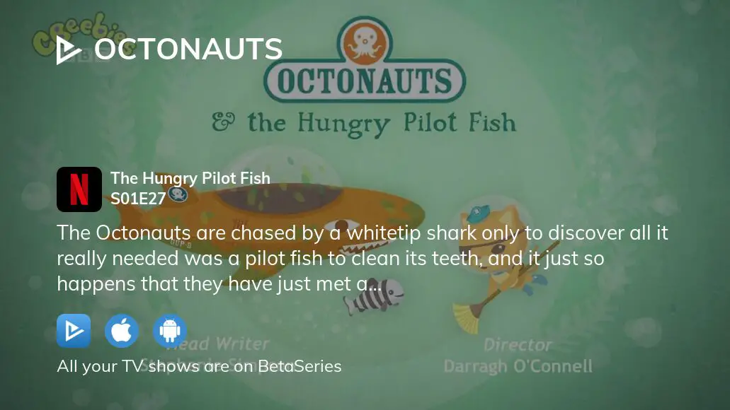 Octonauts - The Hungry Pilot Fish, Full Episode 21