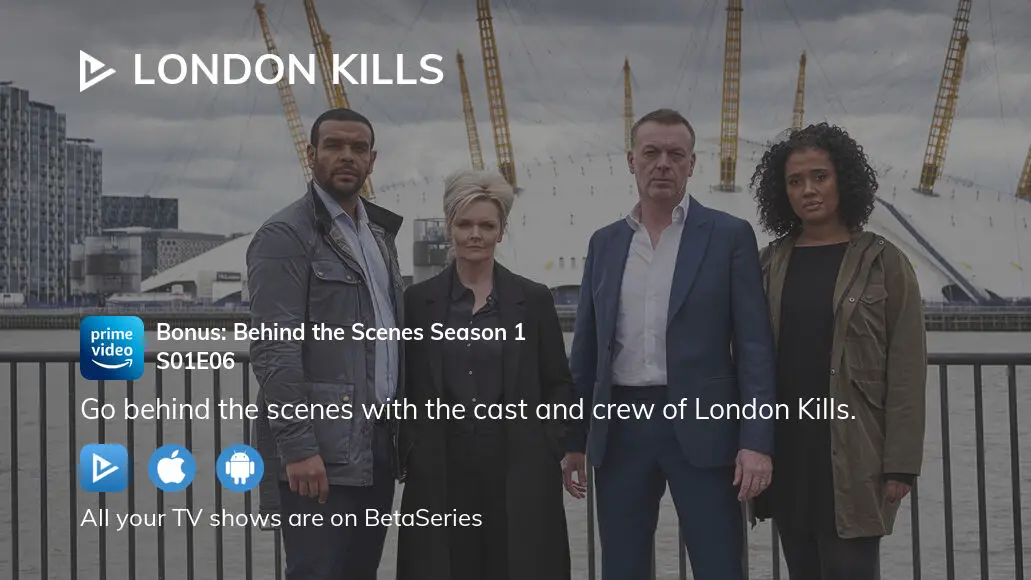 Watch London Kills season 1 episode 6 streaming online