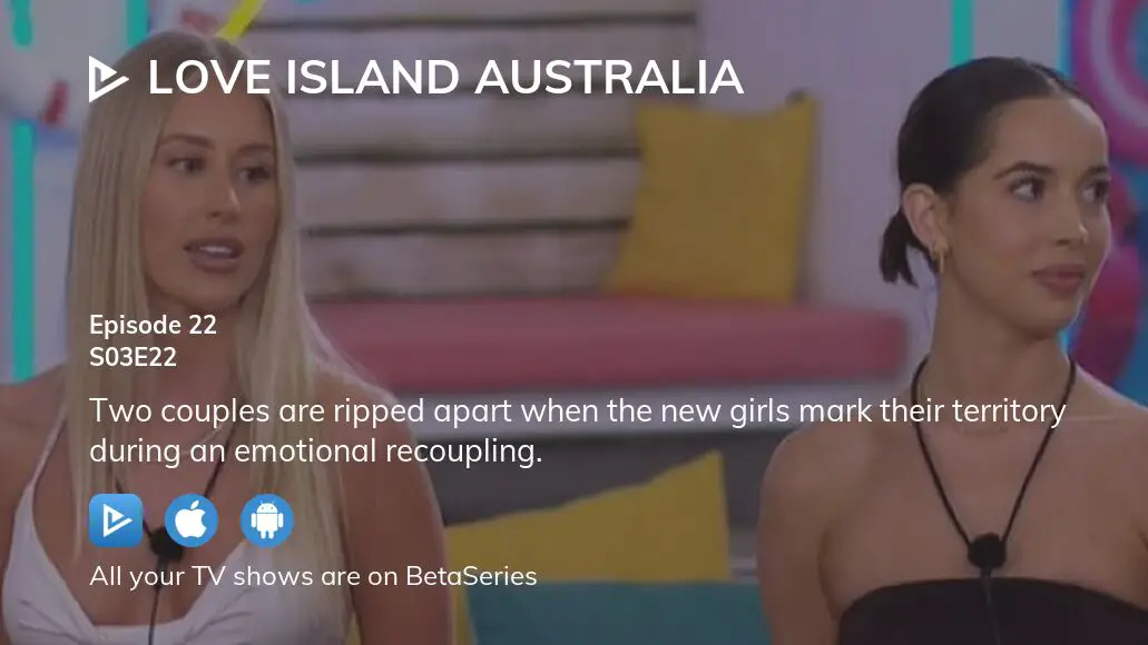 Watch Love Island Australia Season 3 Episode 22 Streaming Online 6625