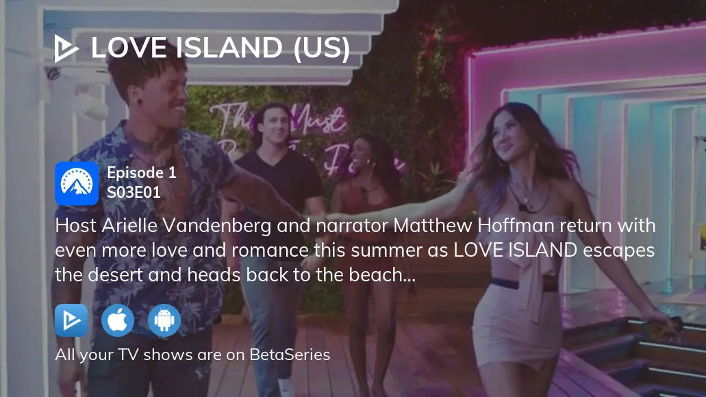 Where to watch Love Island (US) season 3 episode 1 full streaming