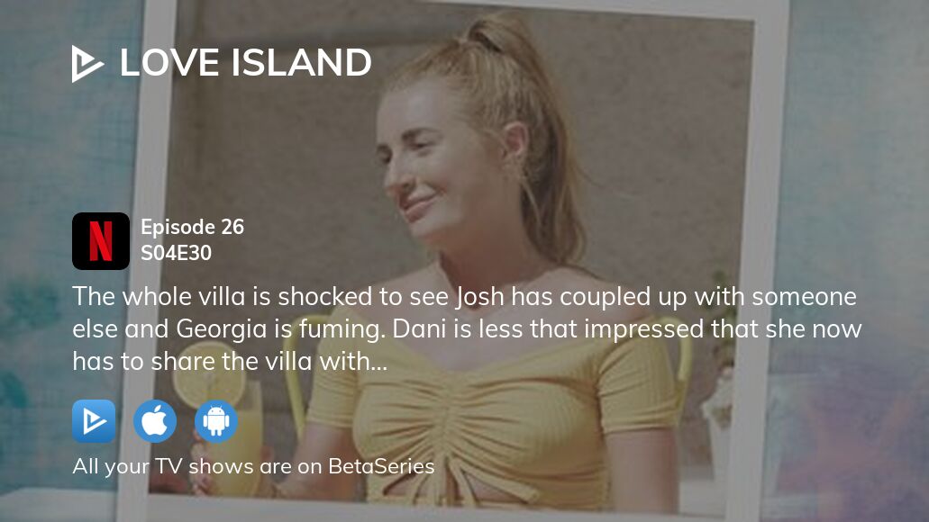 Love island season on sale 4 episode 30