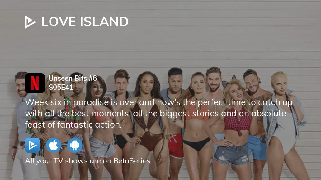 Watch love island sale season 5 episode 41