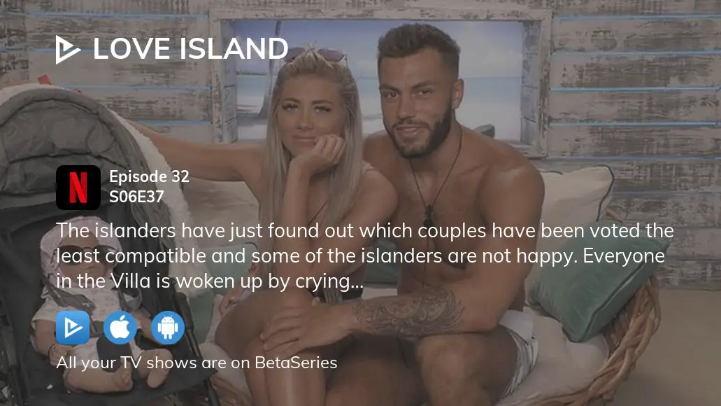 Love island uk outlet season 6 episode 37