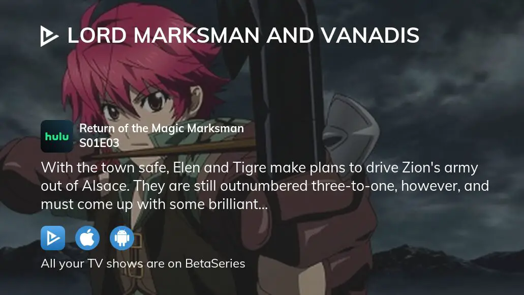 Lord Marksman and Vanadis The Black Knight - Watch on Crunchyroll