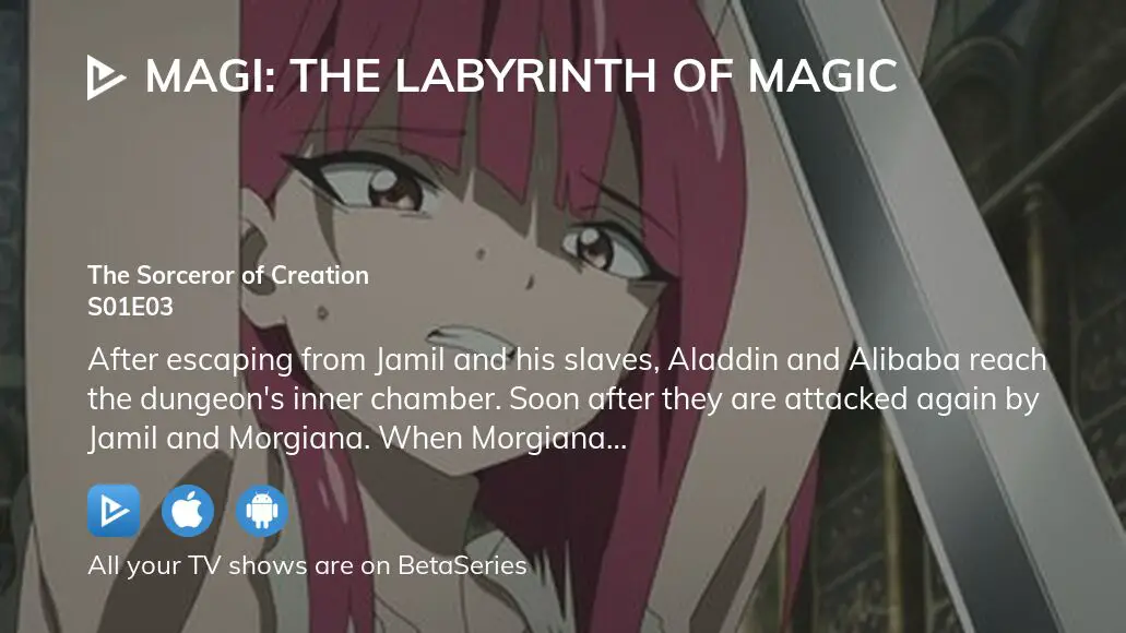 Magi: The Labyrinth of Magic Ep. 3 - The Sorcerer of Creation