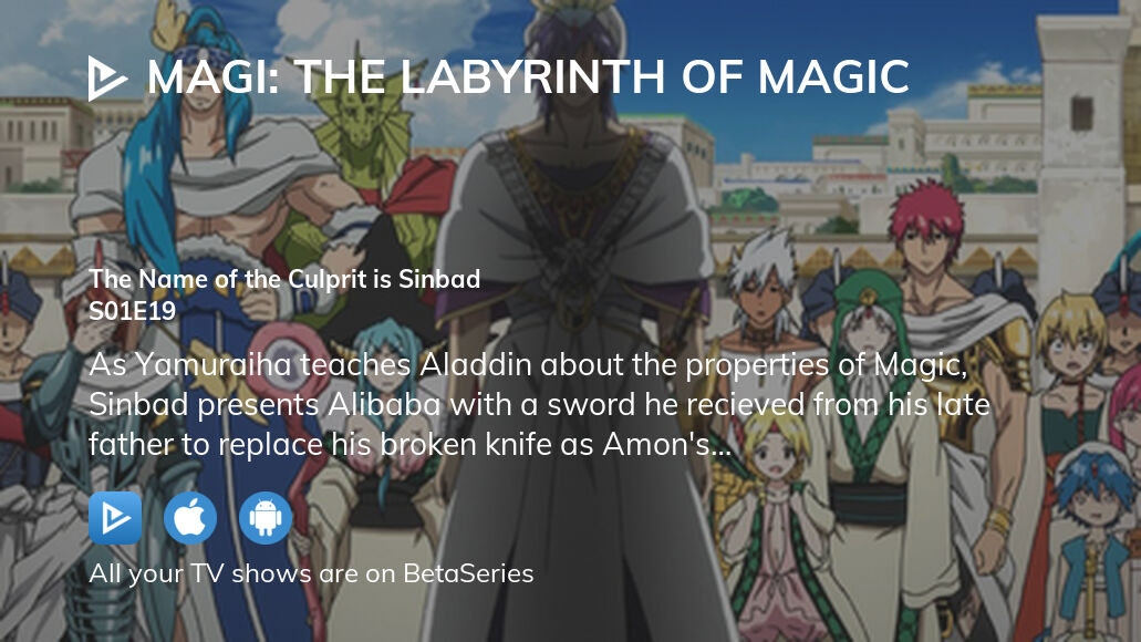 Magi: The Labyrinth of Magic Episode 19 - Watch Magi: The Labyrinth of Magic  E19 Online