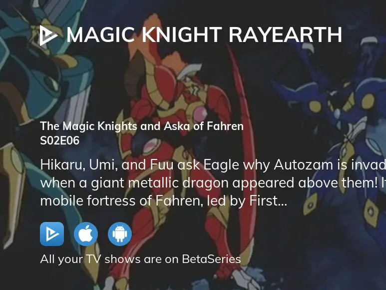 Magic Knight Rayearth, Ep 26 - The Magic Knights & Aska From Fahren