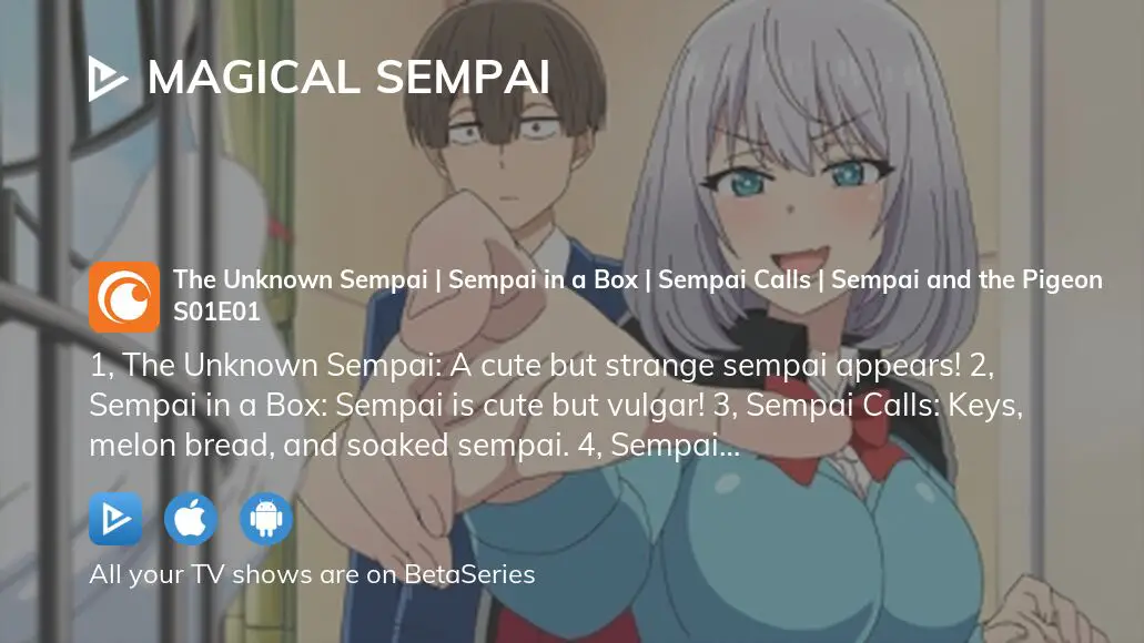 Magical Sempai Episode 01 Series of Things To Come (Links in description) 