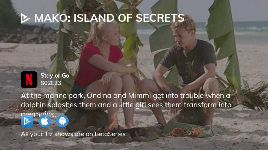 Mako: Island of Secrets: Season 2: Episode 07: Awakening
