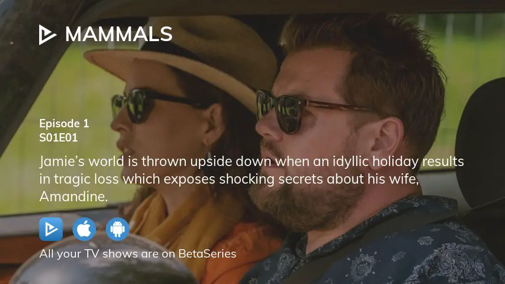 Where to watch Mammals season 1 episode 1 full streaming? | BetaSeries.com