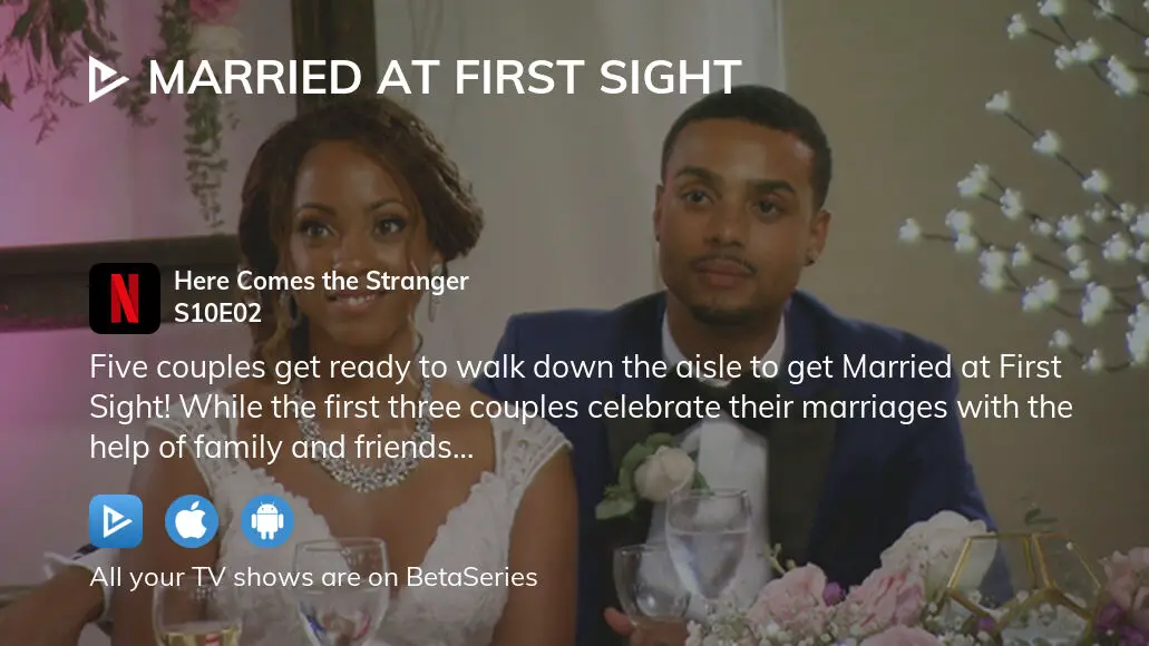 Where to watch Married at First Sight season 10 episode 2 full ...