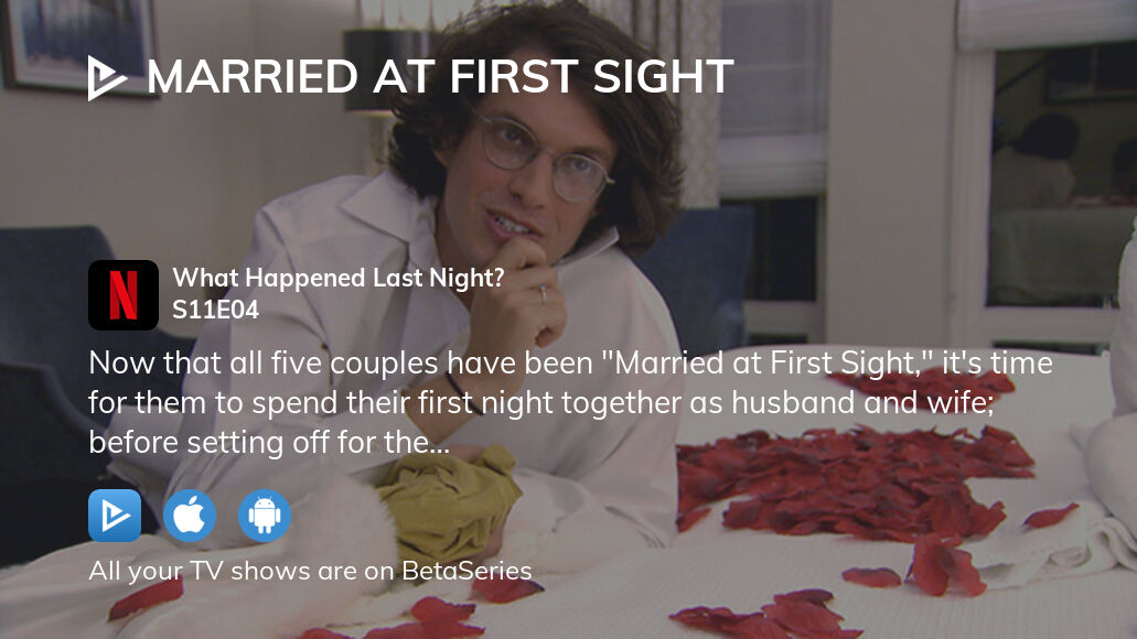 Watch married at first sight online season 11 episode 4 online free