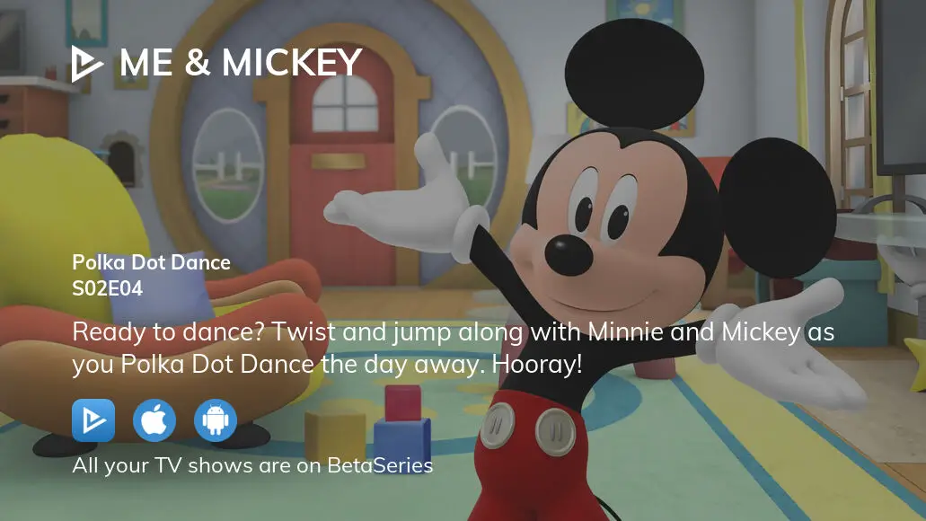 Watch Me & Mickey season 2 episode 4 streaming online | BetaSeries.com