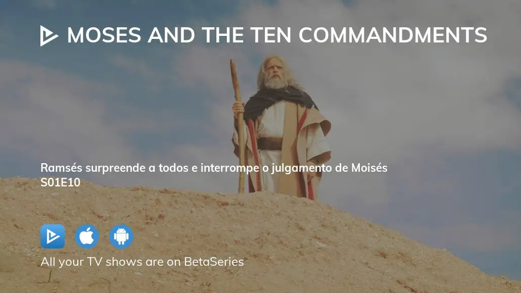 Watch Moses And The Ten Commandments Season 1 Episode 10 Streaming Online 2666