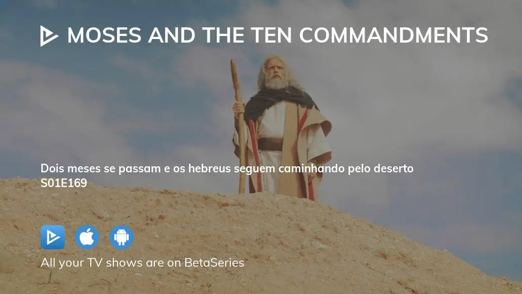 Watch Moses And The Ten Commandments Season 1 Episode 169 Streaming Online 5405