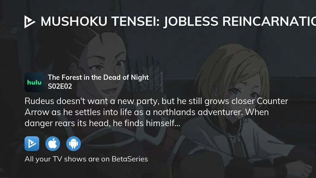 Watch Mushoku Tensei: Jobless Reincarnation Season 2 Episode 2 Streaming