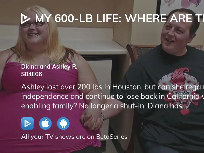 Watch My 600lb Life Where Are They Now? season 4 episode 6 streaming