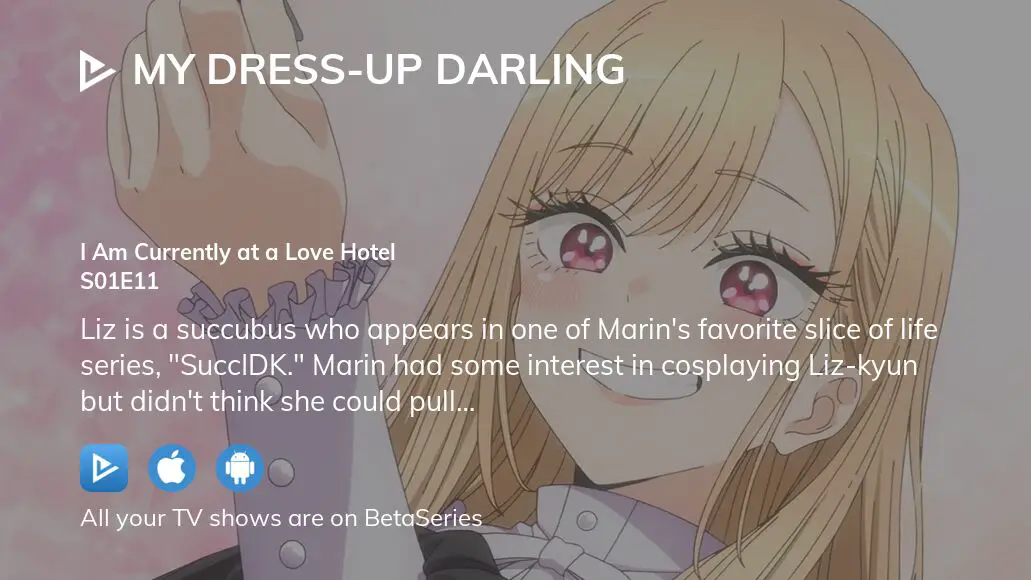 My Dress-Up Darling ep11 - Click - I drink and watch anime
