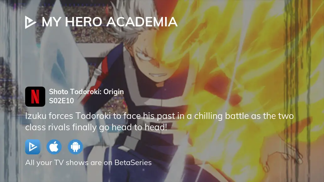 My Hero Academia Season 2 Shoto Todoroki: Origin - Watch on
