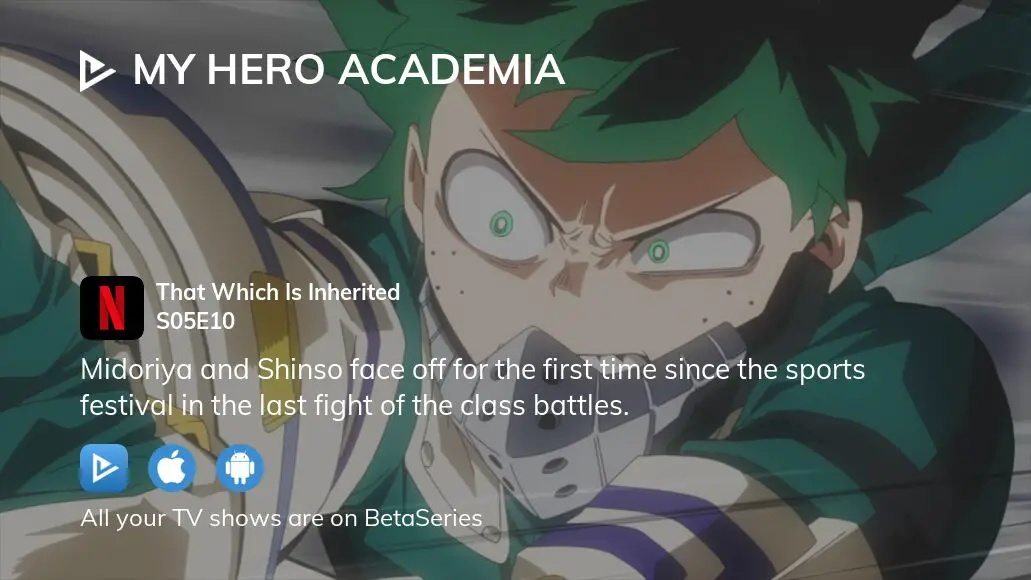 My Hero Academia Season 5 That Which Is Inherited - Watch on