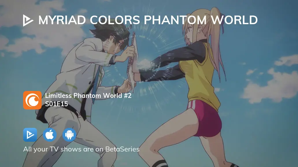 Myriad Colors Phantom World The Eternal Phantom World (TV Episode