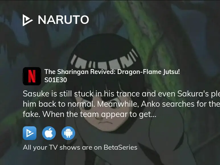 Naruto - Episódio 30: O Sharingan Revivido: Jutsu Chama do Dragão