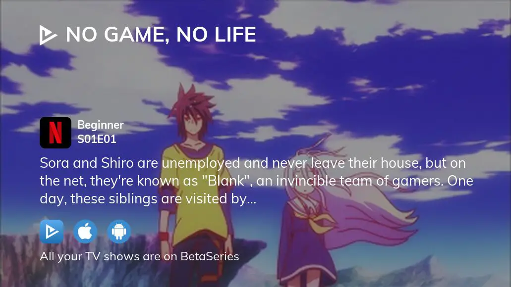 Watch “No Game No Life ” Anime Online For Free [All Episodes]