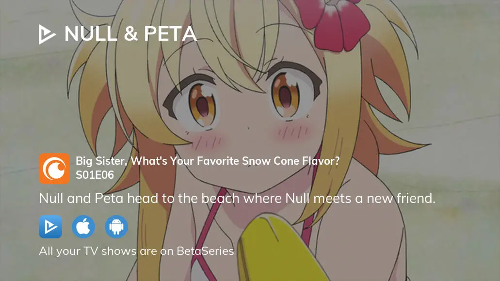 Watch Null Peta Season 1 Episode 6 Streaming Online Betaseries Com