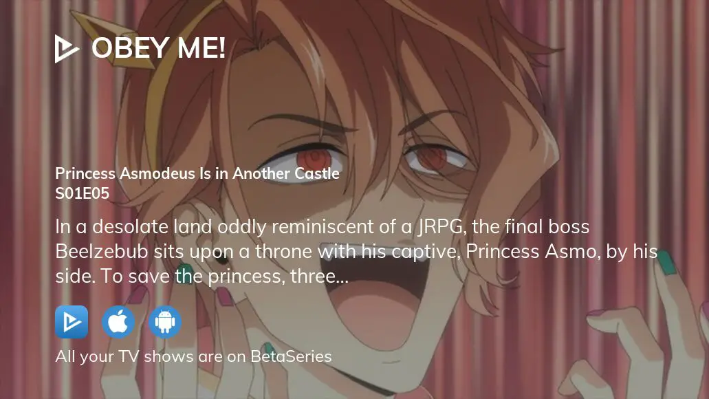 Obey Me! The Anime  Episode 5 – Princess Asmodeus is in Another