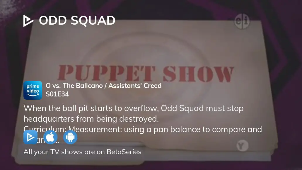 Puppet Show, Odd Squad