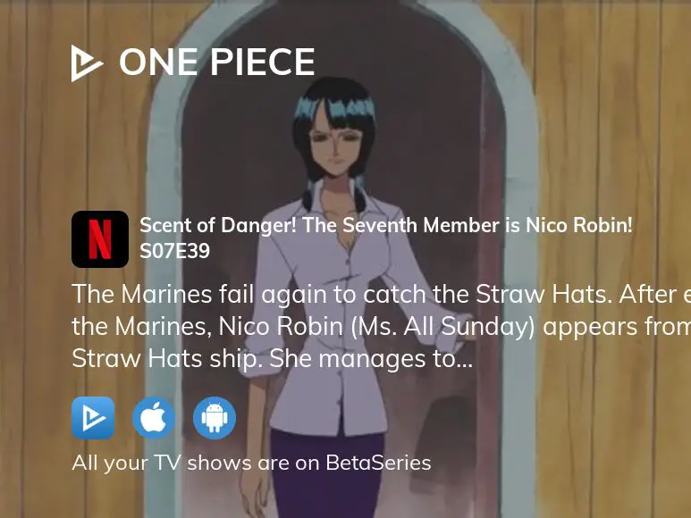 One Piece Special Edition (HD, Subtitled): Alabasta (62-135) Scent of  Danger! the Seventh Member Is Nico Robin! - Watch on Crunchyroll