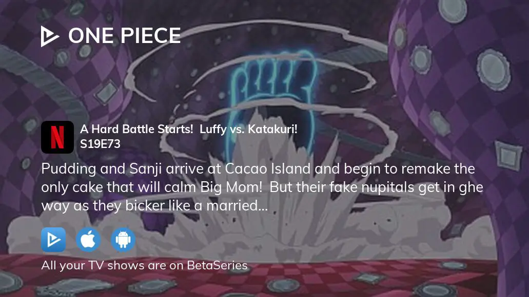 Watch One Piece Season 19 Episode 73 Streaming Online Betaseries Com