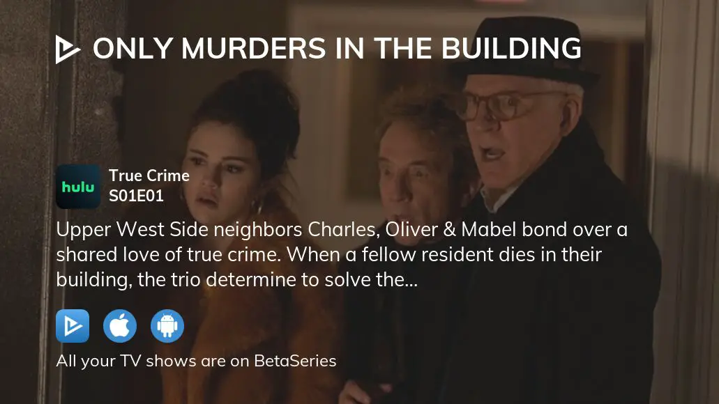 Watch Only Murders In The Building Season 1 Episode 1 Streaming