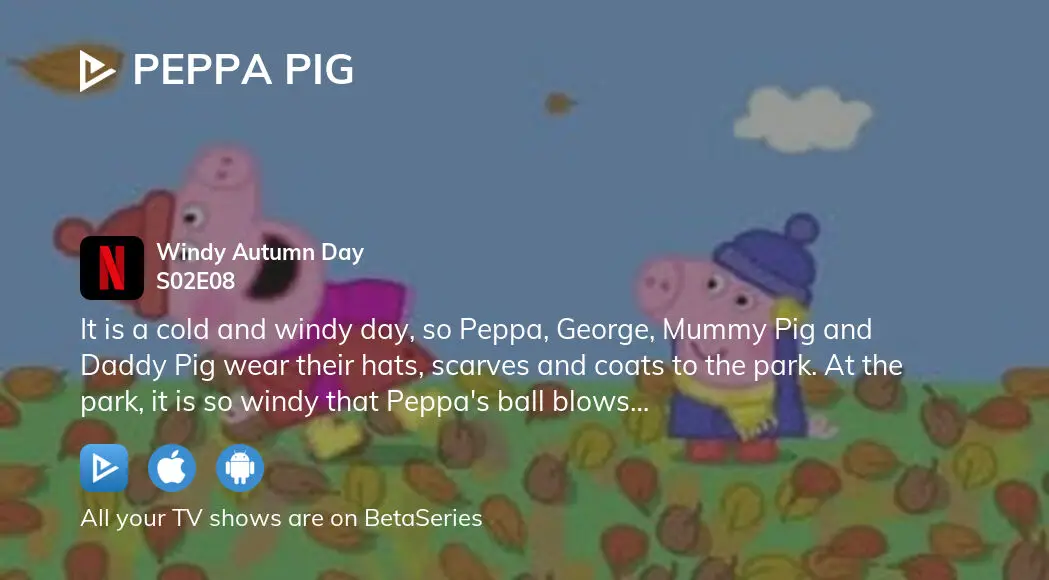 Watch Peppa Pig season 2 episode 8 streaming online