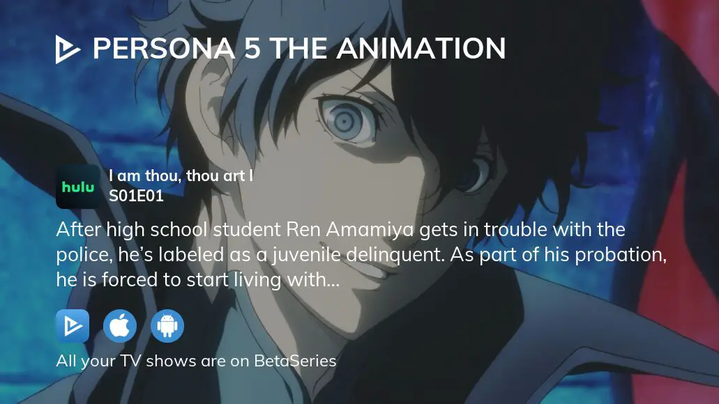 Watch PERSONA5 the Animation Streaming Online