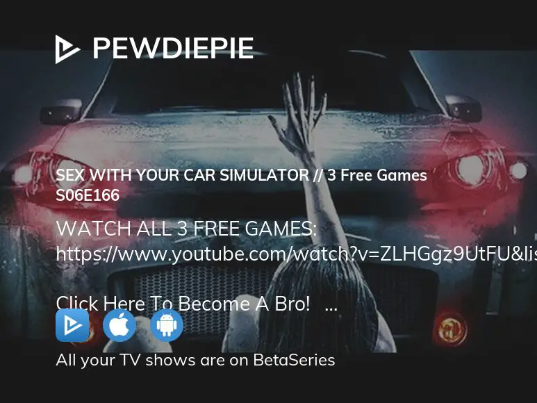 Watch PewDiePie season 6 episode 166 streaming online BetaSeries