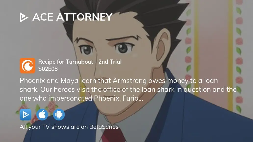 Watch Ace Attorney Season 2 Episode 8 - Recipe for Turnabout - 2nd