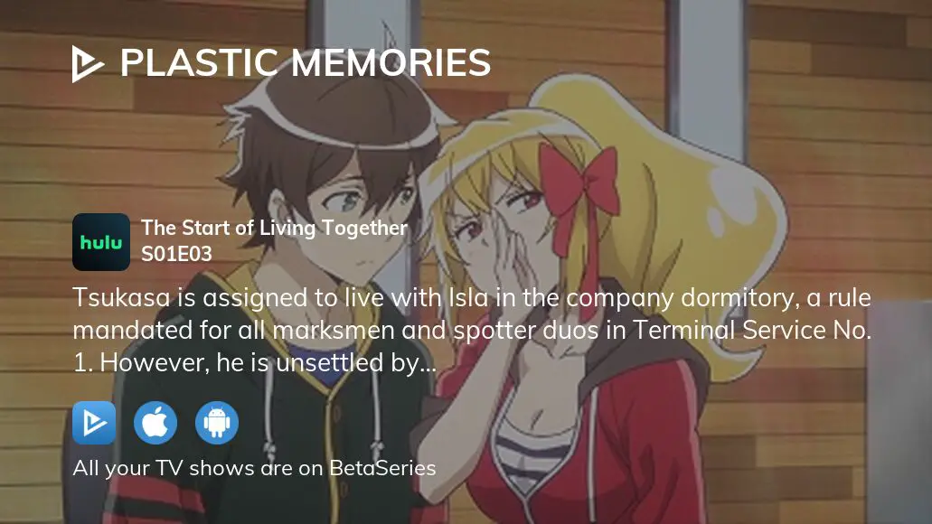 Watch Plastic Memories season 1 episode 3 streaming online