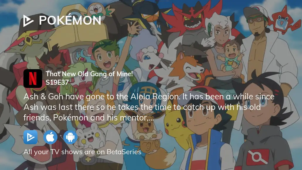 Watch Pokémon season 19 episode 37 streaming online