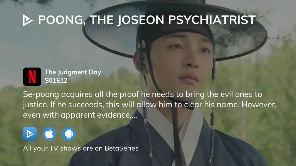 Where To Watch Poong, The Joseon Psychiatrist Season 1 Episode 12 Full ...