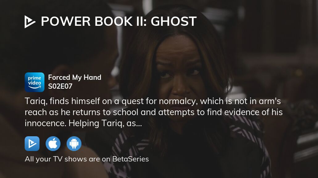 Power book 2 ghost episode 7 watch discount online