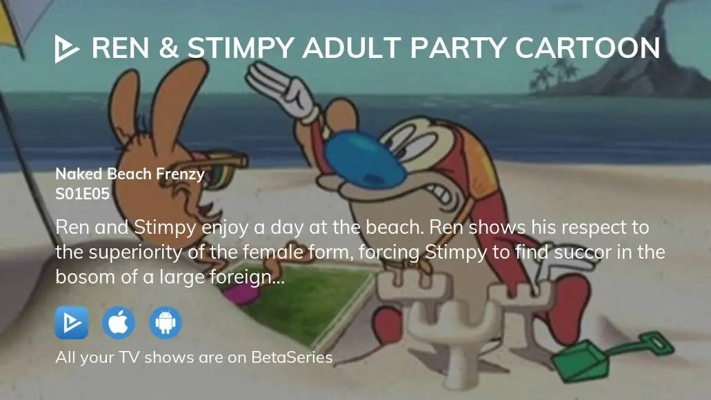 Watch Ren And Stimpy Adult Party Cartoon Season 1 Episode 5 Streaming 5182