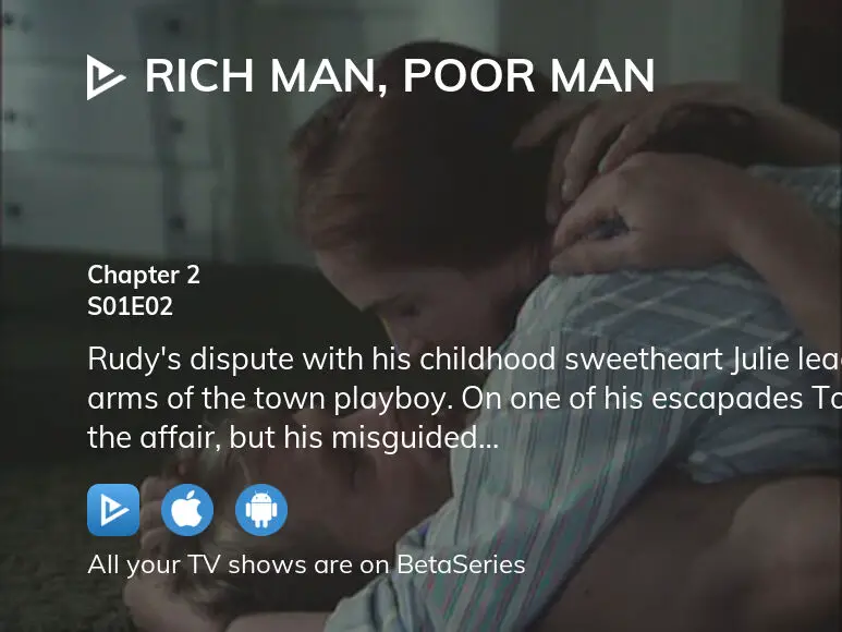 Watch Rich Man Poor Man Season 1 Episode 2 Streaming Online Betaseries Com