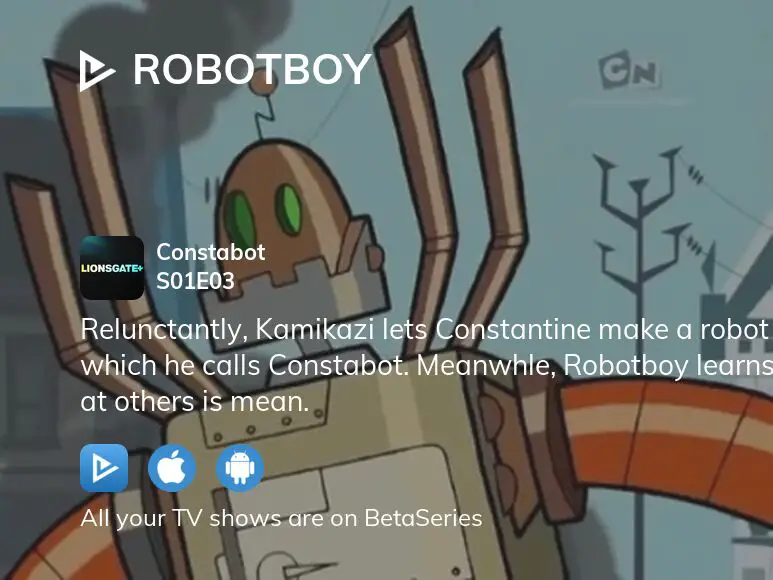 Robotboy, Runaway Robot, Robot Love, Full Episodes